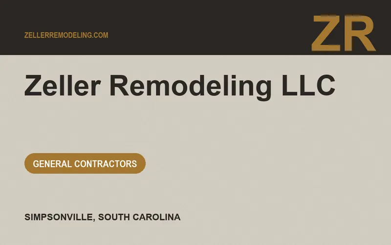 Zeller Remodeling LLC in Simpsonville, South Carolina