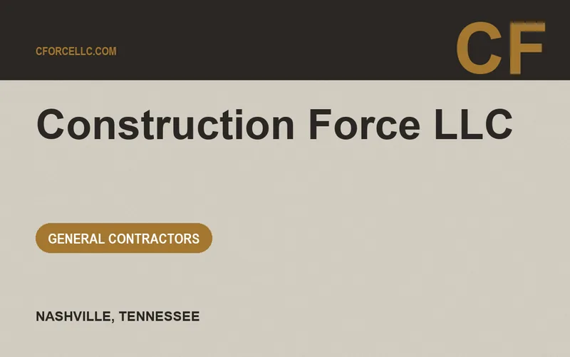 Construction Force LLC in Nashville, Tennessee