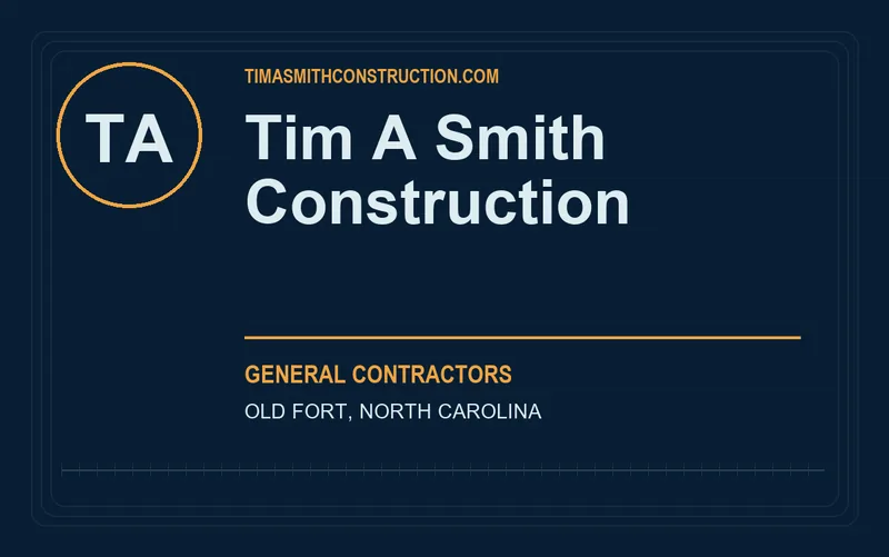 Tim A Smith Construction in Old Fort, North Carolina