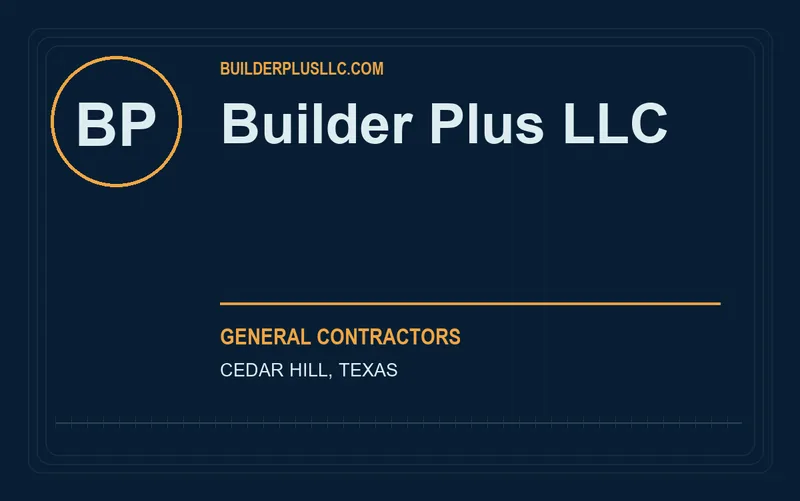 Builder Plus LLC in Cedar Hill, Texas