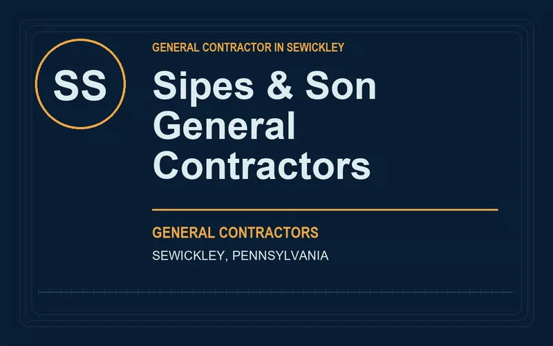Sipes & Son General Contractors in Sewickley, Pennsylvania