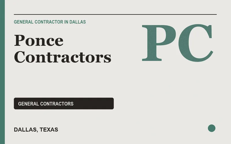 Ponce Contractors in Dallas, Texas