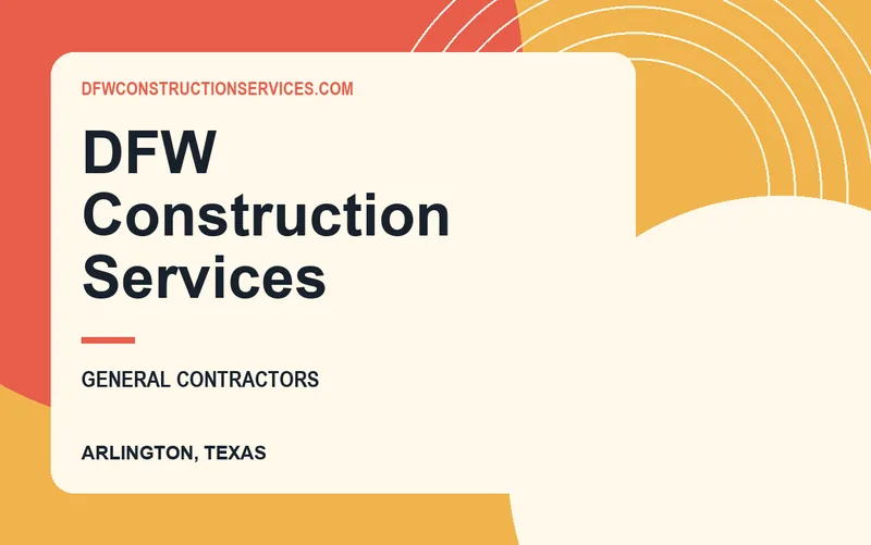 DFW Construction Services in Arlington, Texas