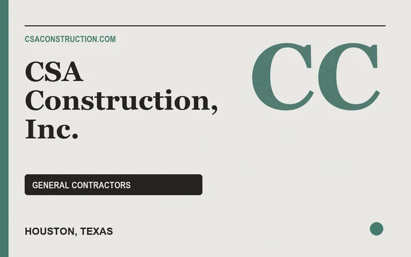 CSA Construction, Inc. in Houston, Texas