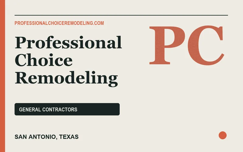 Professional Choice Remodeling in San Antonio, Texas