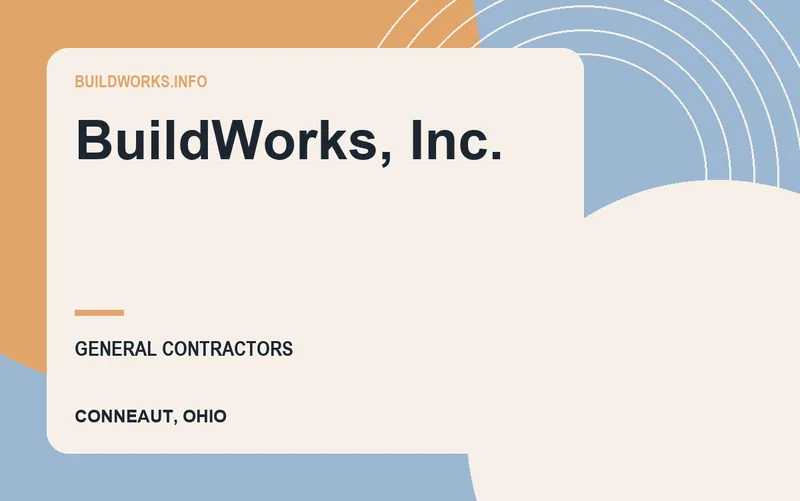BuildWorks, Inc. in Conneaut, Ohio