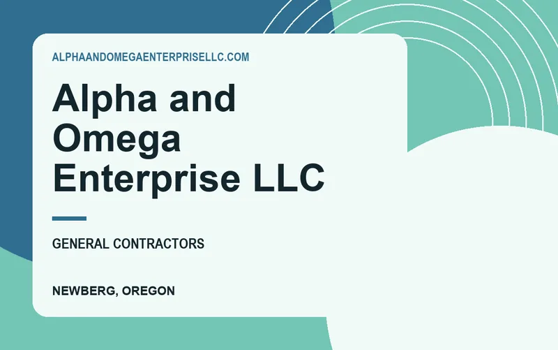 Alpha and Omega Enterprise LLC in Newberg, Oregon