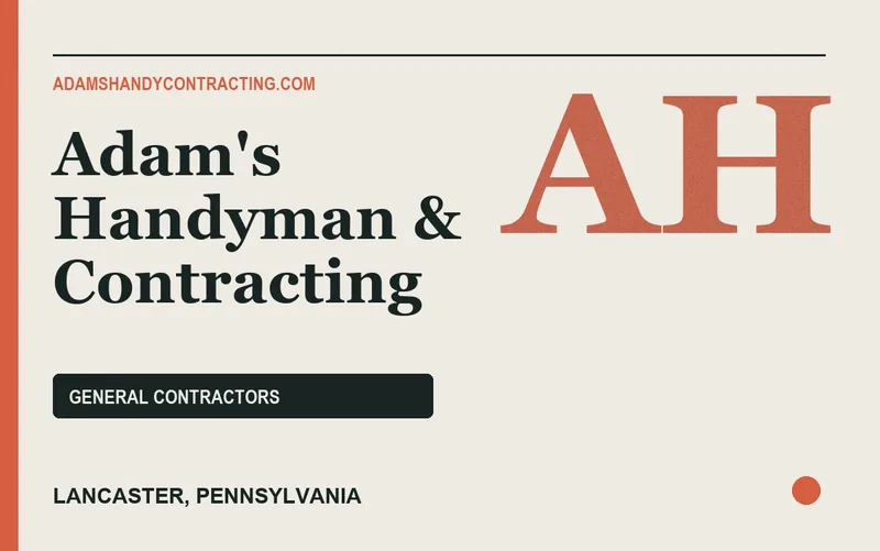 Adam's Handyman & Contracting in Lancaster, Pennsylvania