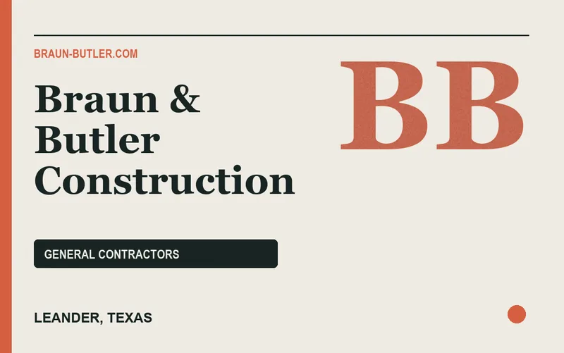 Braun & Butler Construction in Leander, Texas