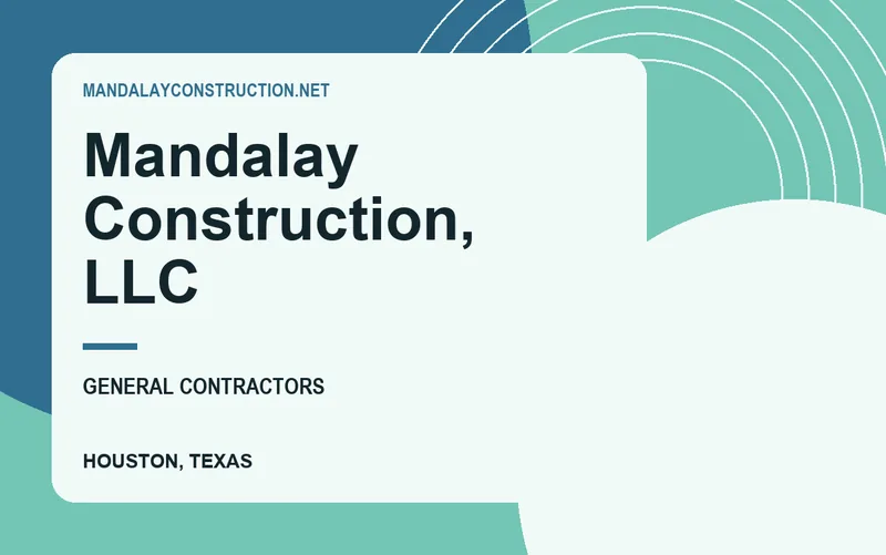 Mandalay Construction, LLC in Houston, Texas