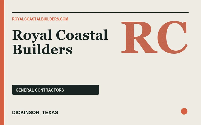 Royal Coastal Builders in Dickinson, Texas