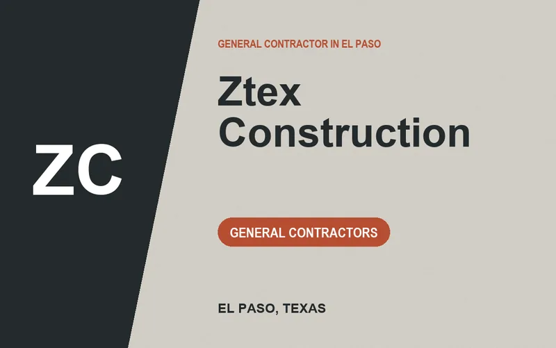 Ztex Construction in El Paso, Texas