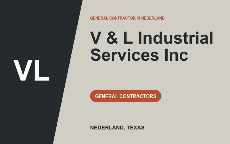 V & L Industrial Services Inc in Nederland, Texas