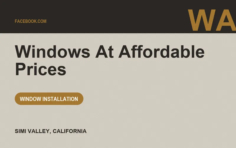 Windows At Affordable Prices in Simi Valley, California