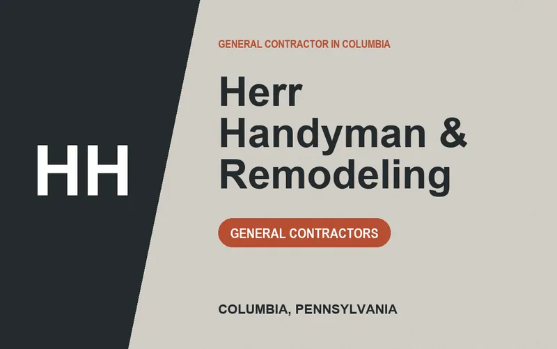 Herr Handyman & Remodeling in Columbia, Pennsylvania
