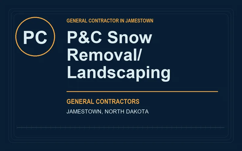 P&C Snow Removal/ Landscaping in Jamestown, North Dakota