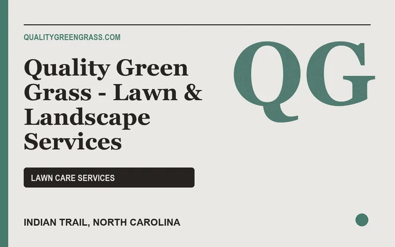 Quality Green Grass - Lawn & Landscape Services in Indian Trail, North Carolina