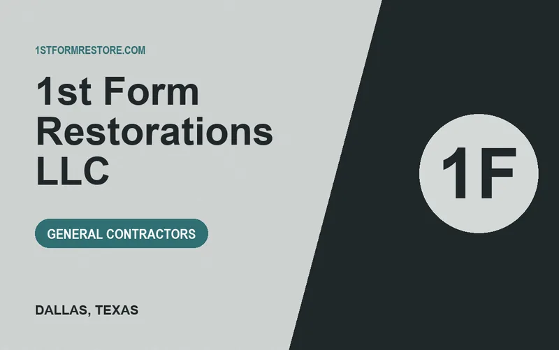 1st Form Restorations LLC in Dallas, Texas