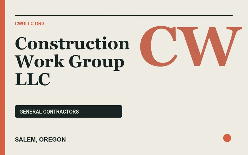 Construction Work Group LLC in Salem, Oregon
