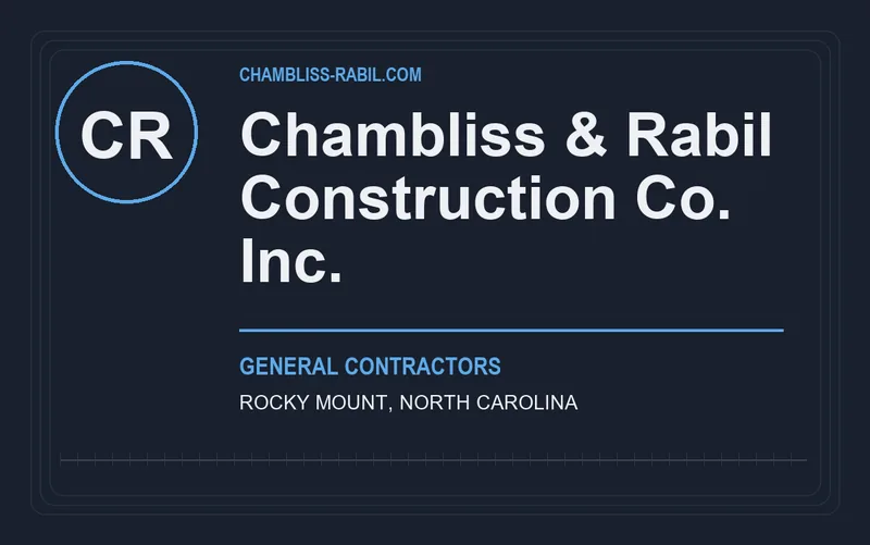 Chambliss & Rabil Construction Co. Inc. in Rocky Mount, North Carolina