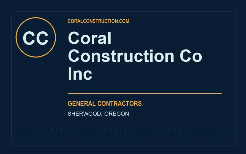Coral Construction Co Inc in Sherwood, Oregon