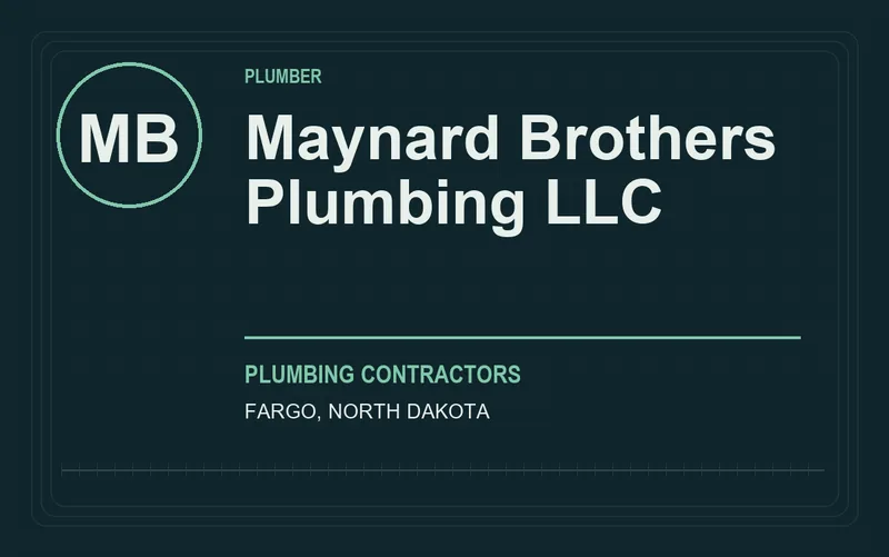 Maynard Brothers Plumbing LLC in Fargo, North Dakota