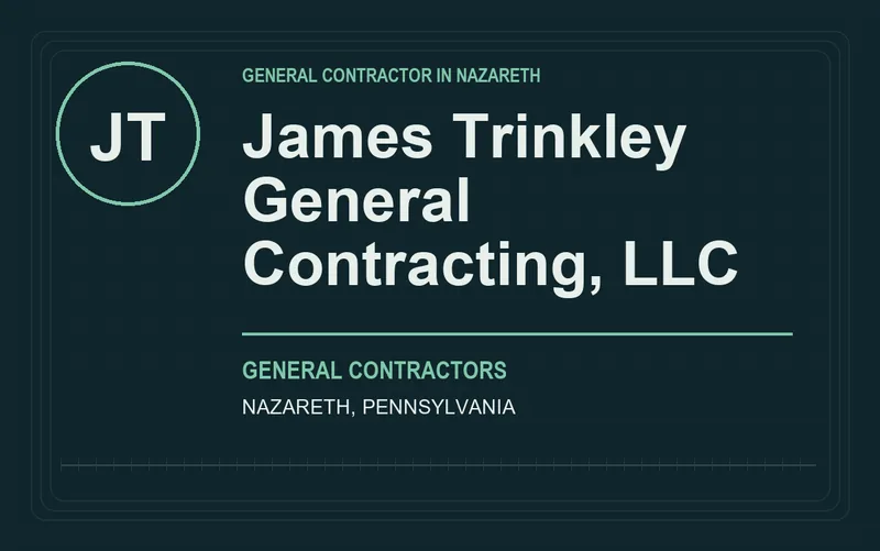 James Trinkley General Contracting, LLC in Nazareth, Pennsylvania