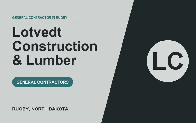 Lotvedt Construction & Lumber in Rugby, North Dakota