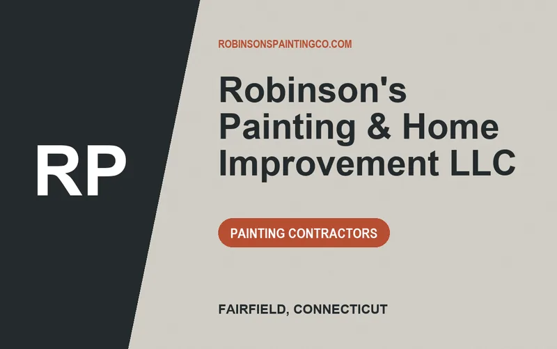 Robinson's Painting & Home Improvement LLC in Fairfield, Connecticut