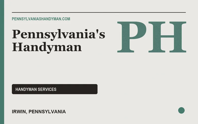 Pennsylvania's Handyman in Irwin, Pennsylvania