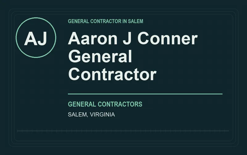 Aaron J Conner General Contractor in Salem, Virginia
