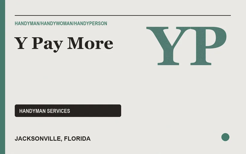 Y Pay More in Jacksonville, Florida