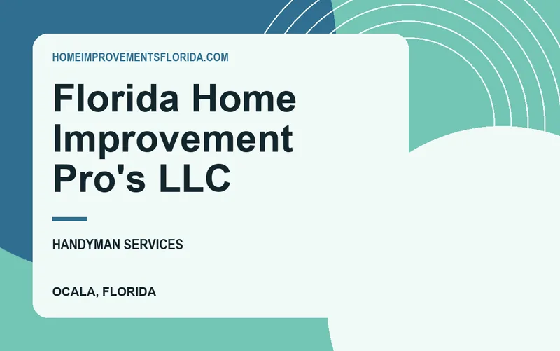 Florida Home Improvement Pro's LLC in Ocala, Florida