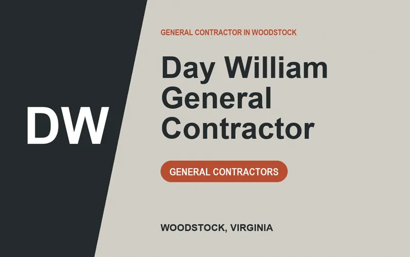 Day William General Contractor in Woodstock, Virginia