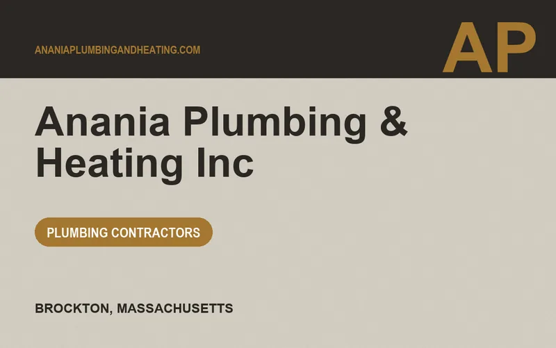 Anania Plumbing & Heating Inc in Brockton, Massachusetts