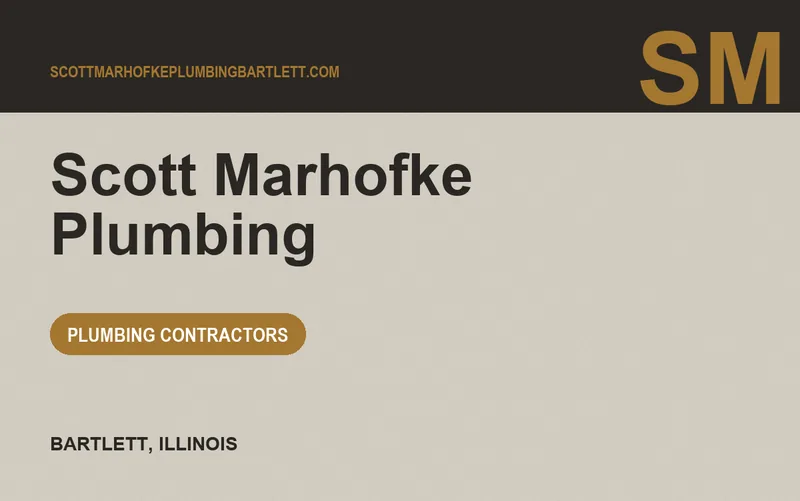 Scott Marhofke Plumbing in Bartlett, Illinois