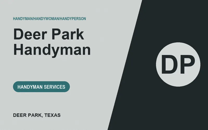 Deer Park Handyman in Deer Park, Texas