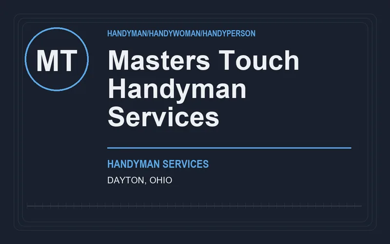 Masters Touch Handyman Services in Dayton, Ohio