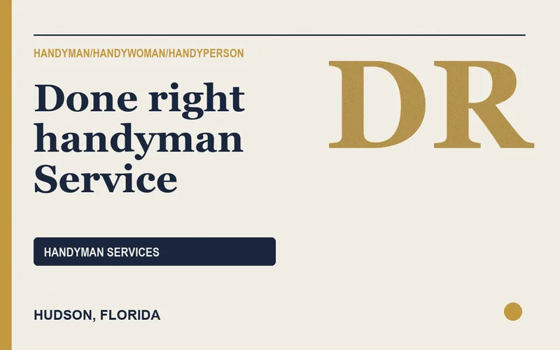 Done right handyman Service in Hudson, Florida