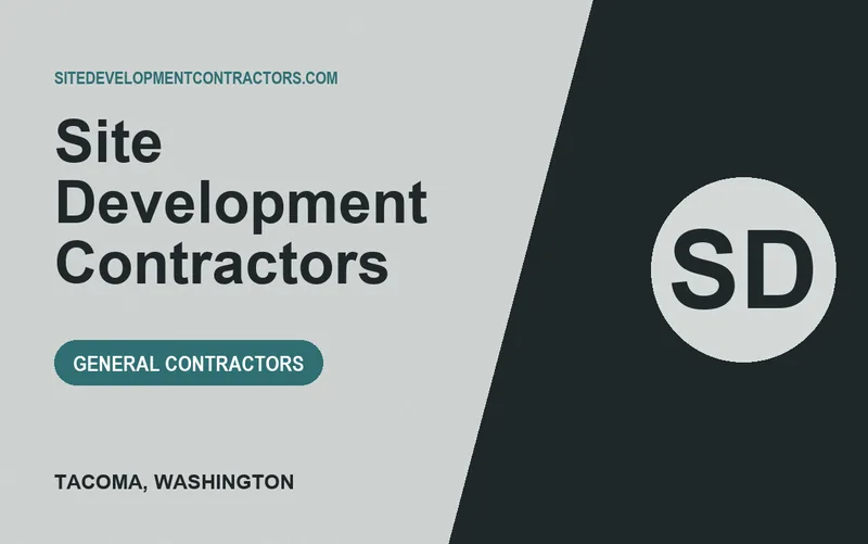 Site Development Contractors in Tacoma, Washington