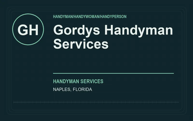 Gordys Handyman Services in Naples, Florida