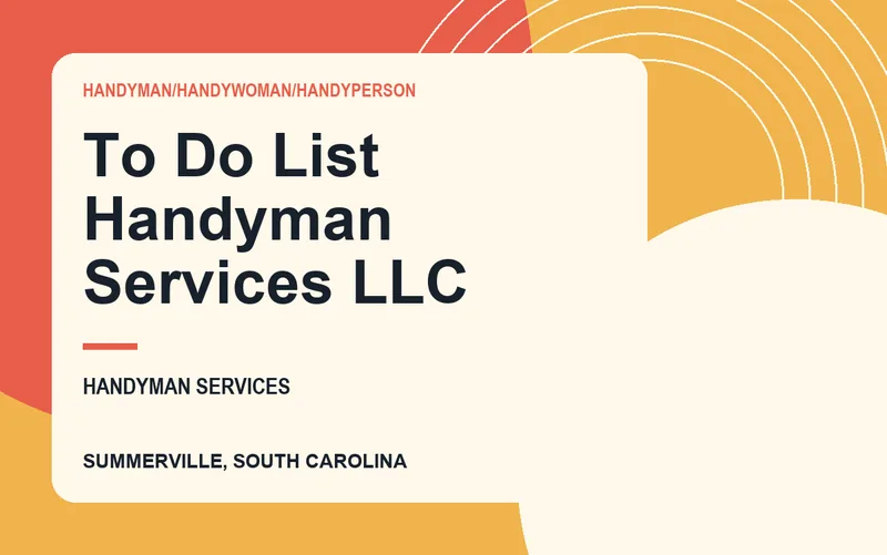 To Do List Handyman Services LLC in Summerville, South Carolina