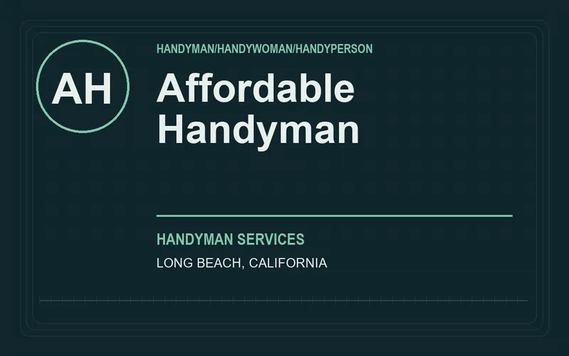 Affordable Handyman in Long Beach, California
