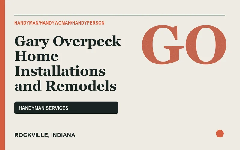 Gary Overpeck Home Installations and Remodels in Rockville, Indiana