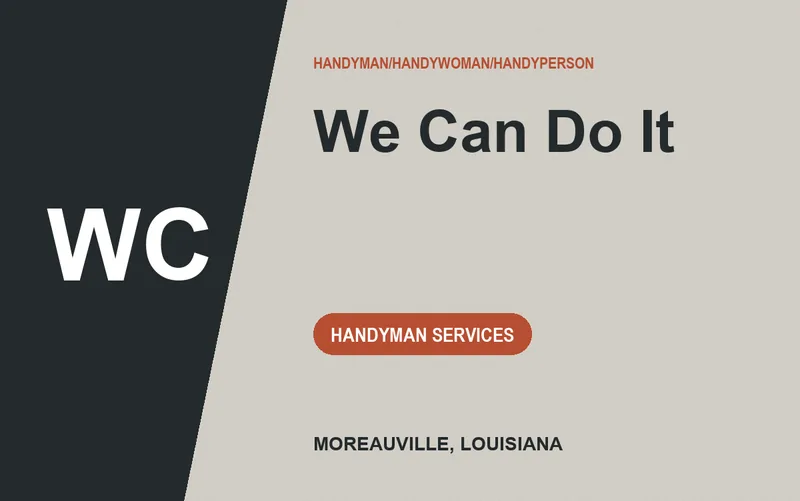 We Can Do It in Moreauville, Louisiana