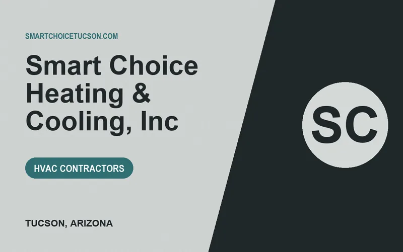 Smart Choice Heating & Cooling, Inc in Tucson, Arizona