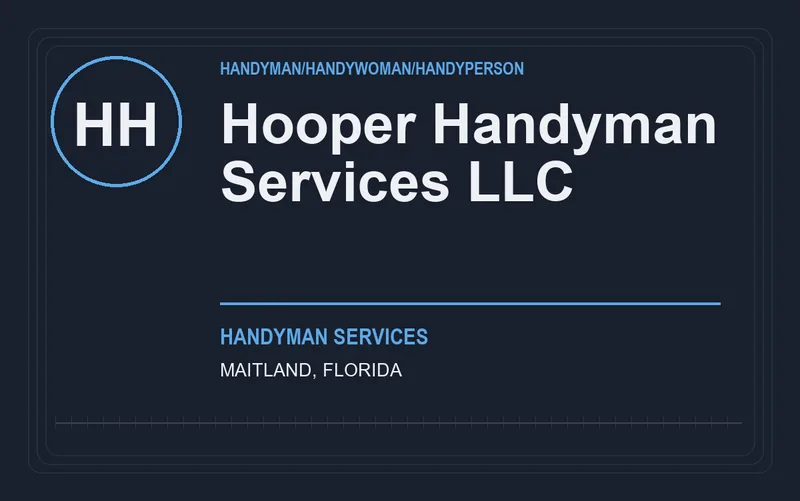 Hooper Handyman Services LLC in Maitland, Florida