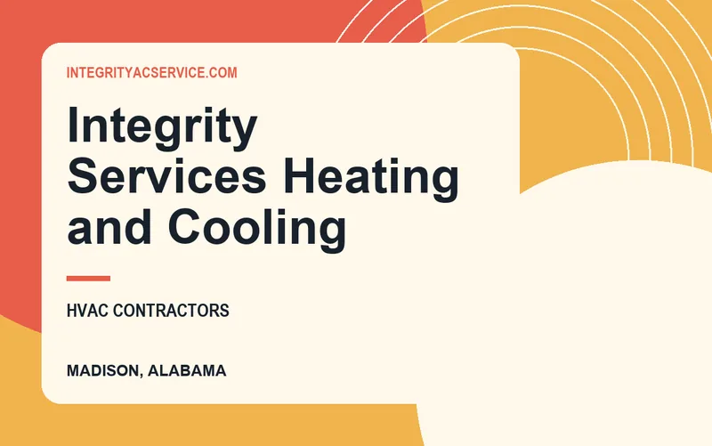 Integrity Services Heating and Cooling in Madison, Alabama