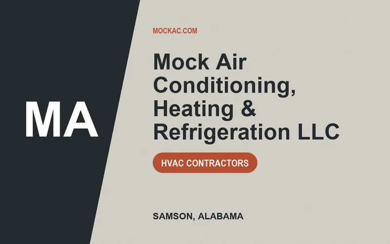 Mock Air Conditioning, Heating & Refrigeration LLC in Samson, Alabama