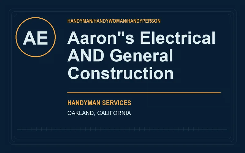 Aaron"s Electrical AND General Construction in Oakland, California